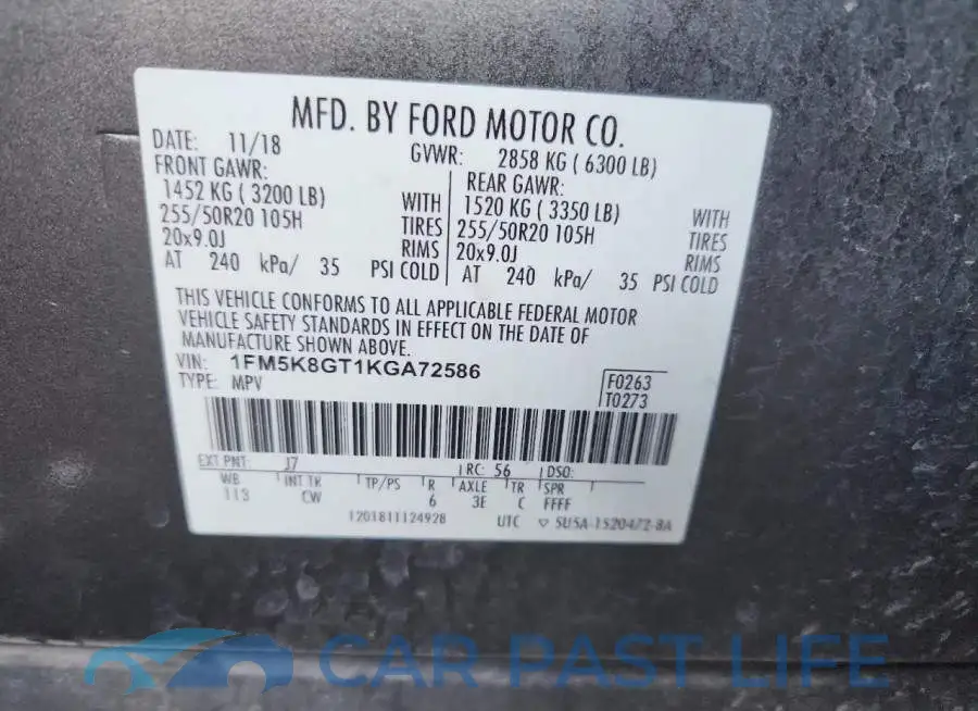 1FM5K8GT1KGA72586# 12