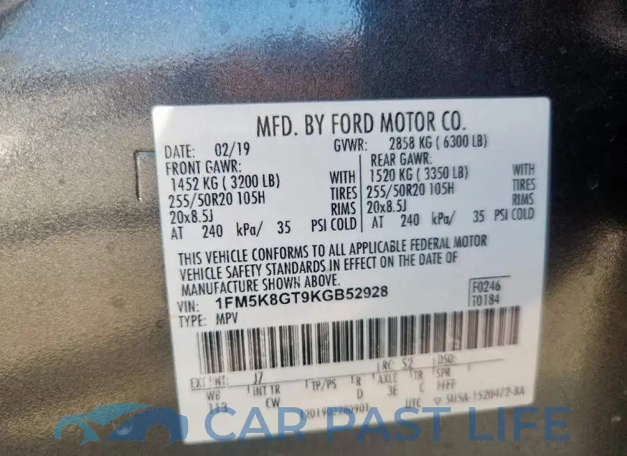 1FM5K8GT9KGB52928# 12