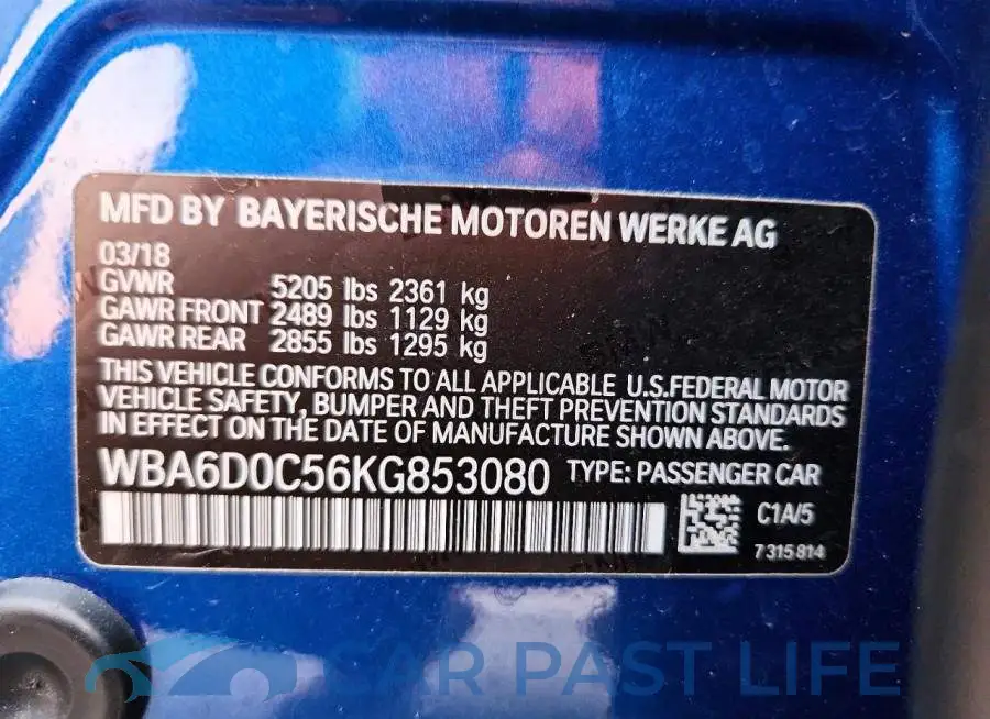 WBA6D0C56KG853080# 12