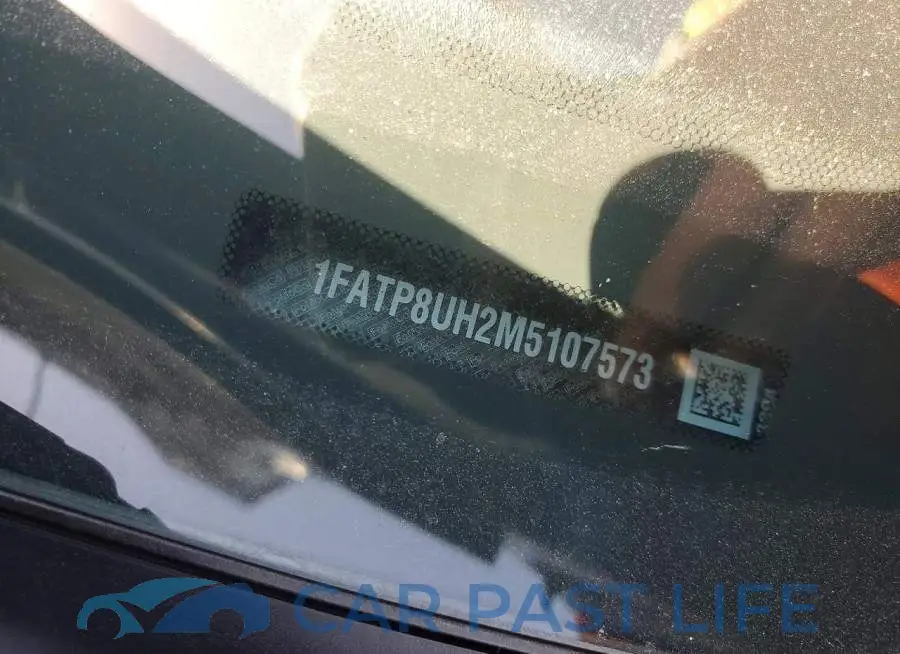 1FATP8UH2M5107573# 12