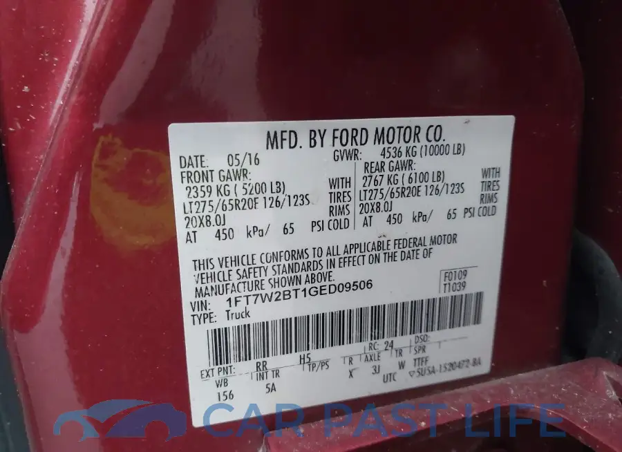 1FT7W2BT1GED09506# 9