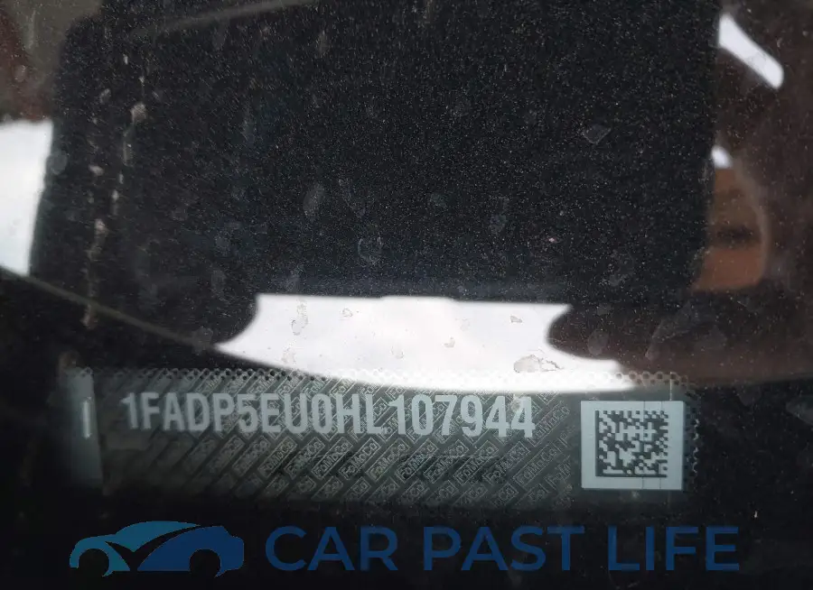 1FADP5EU0HL107944# 9