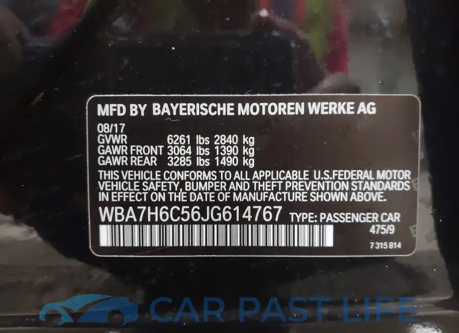 WBA7H6C56JG614767# 9