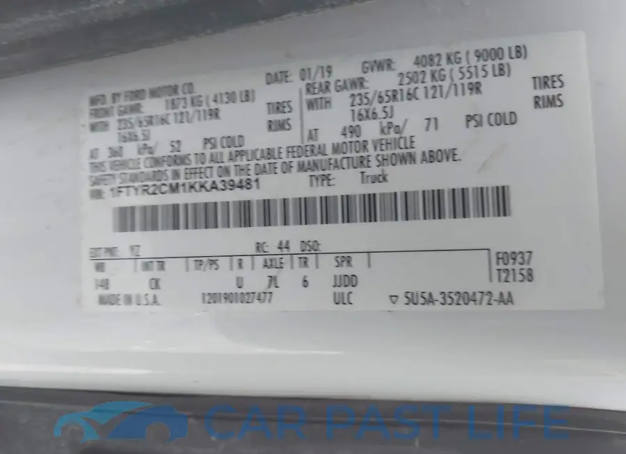 1FTYR2CM1KKA39481# 9