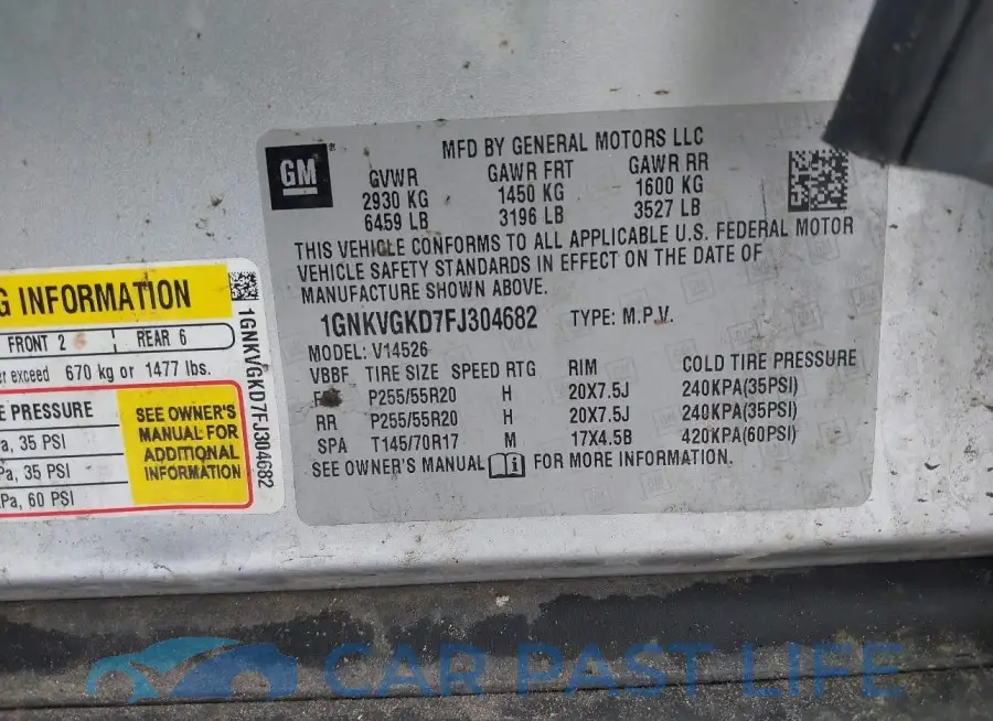 1GNKVGKD7FJ304682# 9