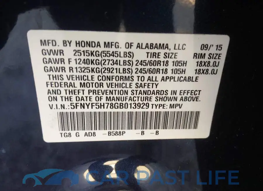 5FNYF5H78GB013929# 9
